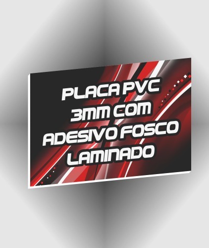 Placa PVC 3mm  com Adesivo Fosco Laminado